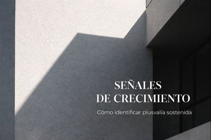 Señales de que un desarrollo tendrá crecimiento sostenido